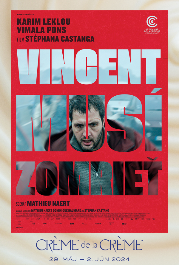 Creme de la Creme: Vincent musí zomrieť poster